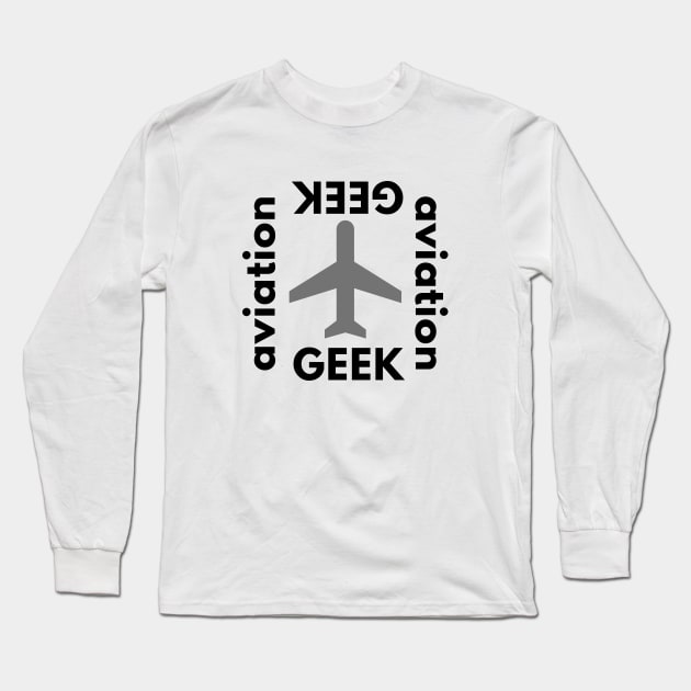 Aviation Geek Long Sleeve T-Shirt by Jetmike